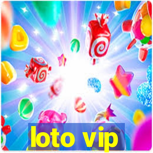 loto vip